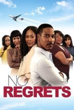 Nonton Film No Regrets (2016) Subtitle Indonesia Streaming Movie Download
