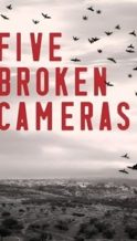 Nonton Film Five Broken Cameras (2011) Subtitle Indonesia Streaming Movie Download