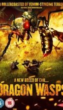 Nonton Film Dragon Wasps (2012) Subtitle Indonesia Streaming Movie Download