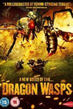 Nonton Film Dragon Wasps (2012) Subtitle Indonesia Streaming Movie Download