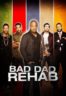 Layarkaca21 LK21 Dunia21 Nonton Film Bad Dad Rehab (2016) Subtitle Indonesia Streaming Movie Download
