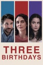 Nonton Film Three Birthdays (2023) Subtitle Indonesia Streaming Movie Download