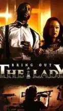 Nonton Film Bring Out the Lady (2016) Subtitle Indonesia Streaming Movie Download