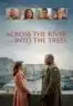 Layarkaca21 LK21 Dunia21 Nonton Film Across the River and Into the Trees (2023) Subtitle Indonesia Streaming Movie Download