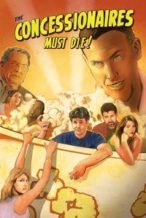 Nonton Film The Concessionaires Must Die! (2018) Subtitle Indonesia Streaming Movie Download