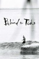Layarkaca21 LK21 Dunia21 Nonton Film Behind the Tide (2014) Subtitle Indonesia Streaming Movie Download Layarkaca21 LK21 Dunia21 Nonton Film Behind the Tide (2014) Subtitle Indonesia Streaming Movie Download