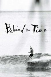 Layarkaca21 LK21 Dunia21 Nonton Film Behind the Tide (2014) Subtitle Indonesia Streaming Movie Download