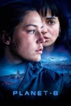 Nonton Film Planet B (2024) Subtitle Indonesia Streaming Movie Download