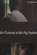 Layarkaca21 LK21 Dunia21 Nonton Film No Pictures with My Father (2025) Subtitle Indonesia Streaming Movie Download Layarkaca21 LK21 Dunia21 Nonton Film No Pictures with My Father (2025) Subtitle Indonesia Streaming Movie Download