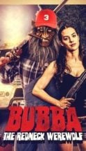 Nonton Film Bubba the Redneck Werewolf (2014) Subtitle Indonesia Streaming Movie Download