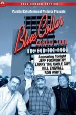 Blue Collar Comedy Tour: One for the Road (2006)