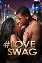 Nonton Film #LoveSwag (2015) Subtitle Indonesia Streaming Movie Download