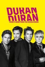 Nonton Film Duran Duran: There’s Something You Should Know (2018) Subtitle Indonesia Streaming Movie Download