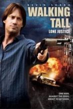 Nonton Film Walking Tall: Lone Justice (2007) Subtitle Indonesia Streaming Movie Download