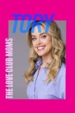 Poster Film The Love Club Moms: Tory (2025)