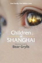 Nonton Film Children of Shanghai (2021) Subtitle Indonesia Streaming Movie Download