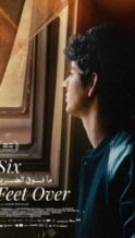 Nonton Film Six Feet Over (2024) Subtitle Indonesia Streaming Movie Download