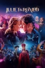 Nonton Film Juliet & Romeo (2025) Subtitle Indonesia Streaming Movie Download