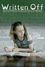 Written Off: America’s Failure to Educate Dyslexic Children (2020)