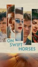 Nonton Film On Swift Horses (2025) Subtitle Indonesia Streaming Movie Download