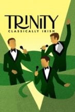 Nonton Film Trinity: Classically Irish (2022) Subtitle Indonesia Streaming Movie Download