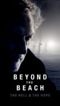 Nonton Film Beyond the Beach: The Hell and the Hope (2019) Subtitle Indonesia Streaming Movie Download