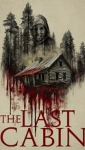 Nonton Film The Last Cabin (2025) Subtitle Indonesia Streaming Movie Download