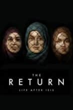 Nonton Film The Return: Life After ISIS (2021) Subtitle Indonesia Streaming Movie Download