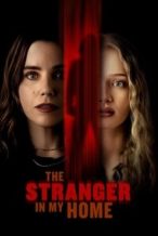 Nonton Film The Stranger in My Home (2025) Subtitle Indonesia Streaming Movie Download