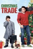 Layarkaca21 LK21 Dunia21 Nonton Film Christmas Trade (2015) Subtitle Indonesia Streaming Movie Download Layarkaca21 LK21 Dunia21 Nonton Film Christmas Trade (2015) Subtitle Indonesia Streaming Movie Download