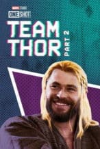 Nonton Film Team Thor: Part 2 (2017) Subtitle Indonesia Streaming Movie Download