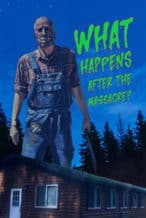 Nonton Film What Happens After the Massacre? (2025) Subtitle Indonesia Streaming Movie Download