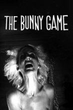 Nonton Film The Bunny Game (2011) Subtitle Indonesia Streaming Movie Download