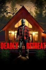 Poster Film Deadly Retreat (2025)