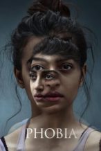 Nonton Film Phobia (2016) Subtitle Indonesia Streaming Movie Download