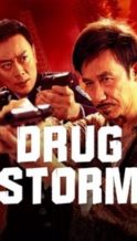 Nonton Film Drug Bust Storm (2025) Subtitle Indonesia Streaming Movie Download