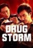 Layarkaca21 LK21 Dunia21 Nonton Film Drug Bust Storm (2025) Subtitle Indonesia Streaming Movie Download