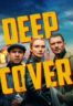 Layarkaca21 LK21 Dunia21 Nonton Film Deep Cover (2025) Subtitle Indonesia Streaming Movie Download