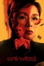 Nonton Film Uninvited (2024) Subtitle Indonesia Streaming Movie Download