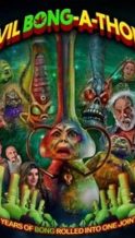 Nonton Film Evil Bong-A-Thon! (2025) Subtitle Indonesia Streaming Movie Download