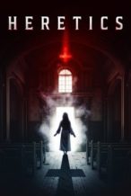 Nonton Film Heretics (2024) Subtitle Indonesia Streaming Movie Download