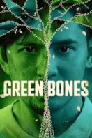 Layarkaca21 LK21 Dunia21 Nonton Film Green Bones (2024) Subtitle Indonesia Streaming Movie Download