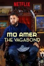 Nonton Film Mo Amer: The Vagabond (2018) Subtitle Indonesia Streaming Movie Download