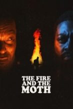 Nonton Film The Fire And The Moth (2025) Subtitle Indonesia Streaming Movie Download