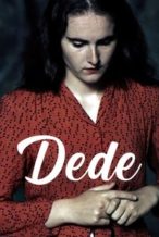 Nonton Film Dede (2017) Subtitle Indonesia Streaming Movie Download