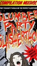 Nonton Film Slumber Party Slasherthon (2012) Subtitle Indonesia Streaming Movie Download