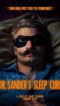 Nonton Film Dr. Sander’s Sleep Cure (2024) Subtitle Indonesia Streaming Movie Download