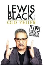 Nonton Film Lewis Black: Old Yeller – Live at the Borgata (2013) Subtitle Indonesia Streaming Movie Download