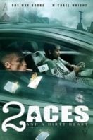Layarkaca21 LK21 Dunia21 Nonton Film 2 Aces and a Dirty Heart (2017) Subtitle Indonesia Streaming Movie Download Layarkaca21 LK21 Dunia21 Nonton Film 2 Aces and a Dirty Heart (2017) Subtitle Indonesia Streaming Movie Download