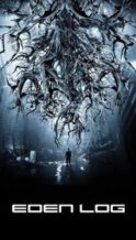 Nonton Film Eden Log (2007) Subtitle Indonesia Streaming Movie Download
